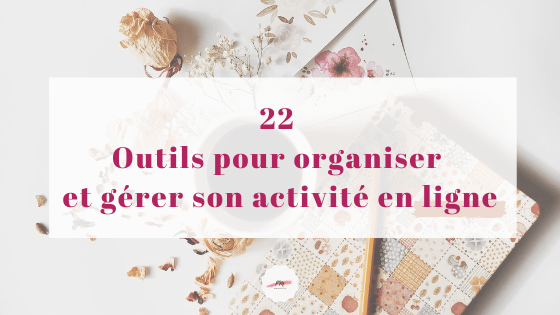 22-outils-gestion-activite-en-ligne