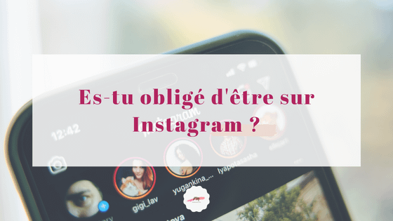 oblige-etre-sur-insta